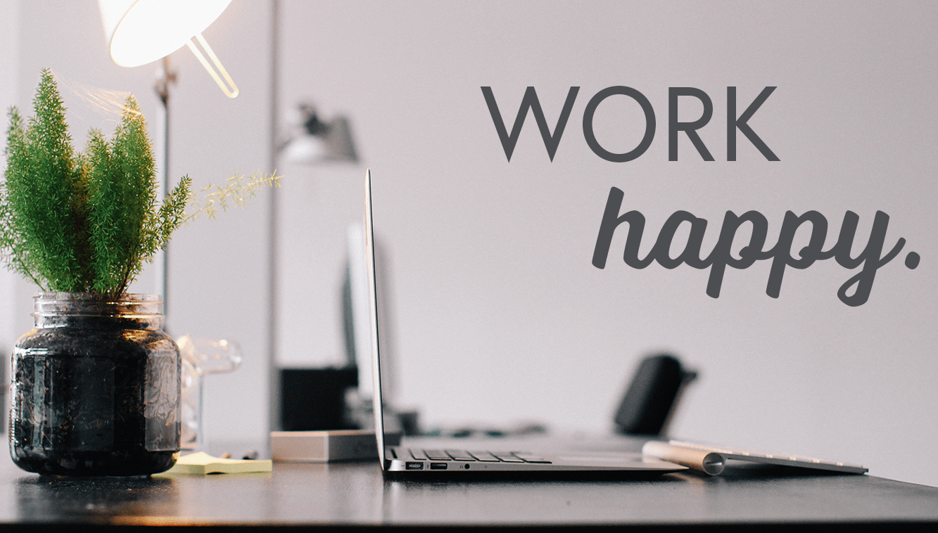work happy