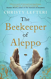 Book Review: The Beekeeper of Aleppo by Christy&nbsp;Lefteri