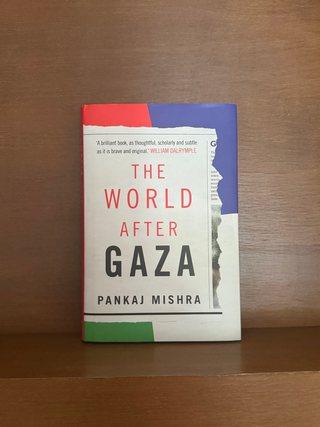 BOOK REVIEW: THE WORLD AFTER GAZA BY PANKAJ&nbsp;MISHRA
