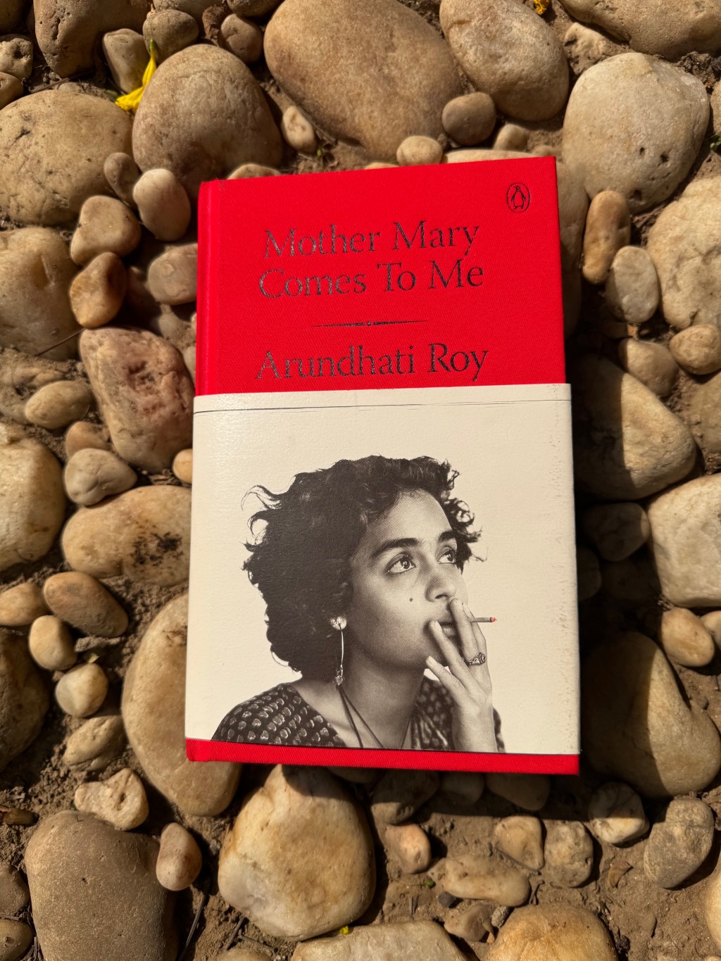 Mother Mary Comes To Me by Arundhati&nbsp;Roy